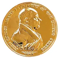 The Official Medals of America's Presidents John Quincy Adams