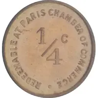 1/4 Cent - Paris Chamber of Commerce Paris, Illinois