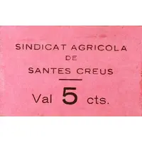 5 Céntimos Santes Creus, Sindicat Agrícola