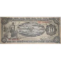 10 Pesos Gobierno Provisional de Mexico