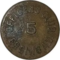 5 Cents - Officers Club Erding Air Base Munich