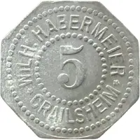 5 Pfennigs - Crailsheim Wilh. Habermeier
