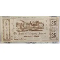 25 Cents The Store at Alleghany Furnace