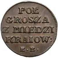 Półgrosz koronny / Z MIEDZI KRAIOWEY / - Stanisław August Poniatowski Warszawa mint