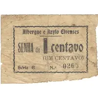 1 Centavo Elvas, Albergue e Aslyo Elvenses