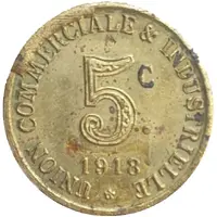 5 Centimes - Union Commerciale Industrielle - Annonay [07] Brass