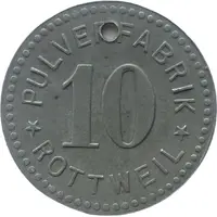 10 Pfennigs - Rottweil Pulverfabrik