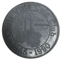 Medal - Chula Vista Coin Club 25th Anniversary