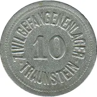 10 Pfennig - Traunstein Zivilgefangenenlager
