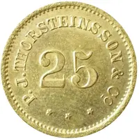 25 Aurar P. J. Thorsteinsson and Co.