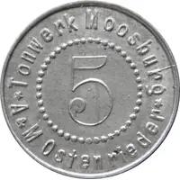 5 Pfennig - Moosburg Tonwerk A and M Ostenrieder