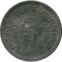 5 Pfennig - Waldenburg Fürstliche Bergwerks-Direktion