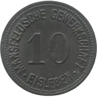 10 Pfennig - Eisleben Mansfeldsche Gewerkschaft