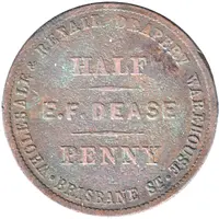 1/2 Penny - E.F. Dease Launceston: Tasmania