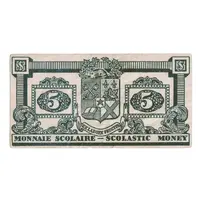 5 Dollars - M.C.S.C. Scolastic Money Montreal, Quebec