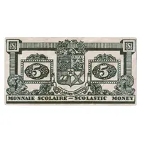 5 Dollars - M.C.S.C. Scolastic Money Montreal, Quebec