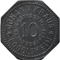 10 Pfennig - Eggolsheim Johann Kraus Erstes Gem. Warengeschäft