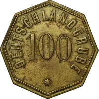 100 Pfennigs - Schwientochlowitz Deutschlandgrube