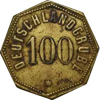 100 Pfennigs - Schwientochlowitz Deutschlandgrube
