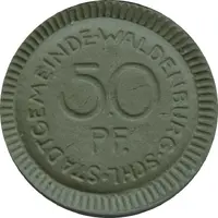 50 Pfennig - Waldenburg / Schlesien