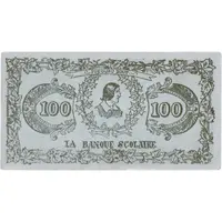 100 Dollars - FF. S.-C. School Bank Montreal, Quebec