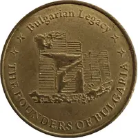 Medal - Bulgarian Legacy The Founders of Bulgaria