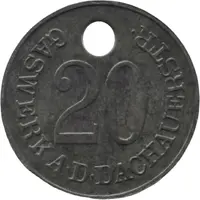 20 Pfennig - München Gaswerk A.D.Dachauerstr.