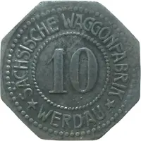 10 Pfennigs - Werdau Sächsische Waggonfabrik