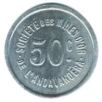 50 Centimes Société des Mines d'Or de l'Andavakoëra