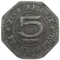 5 Pfennig - Frankenthal Zuckerfabrik