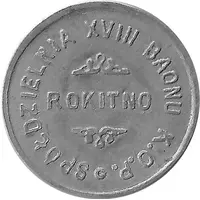 1 Zloty - Spoldzielnia XVIII Baony K.O.P. Rokitno