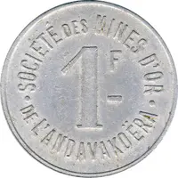1 Franc Société des Mines d'Or de l'Andavakoëra