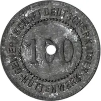 100 Pfennigs - Hamborn Gewerkschaft Deutscher Kaiser Hüttenwerk