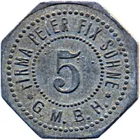 5 Pfennig - Duisburg Firma Peter Fix Söhne G.m.b.H