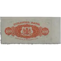 100 Dollars Colonial Bank