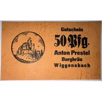 50 Pfennigs Wiggensbach; Anton Prestel Burgbräu