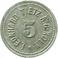 5 Pfennigs - Köln Leonhard Tietz A.G.