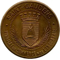 25 Centimes - Syndicat du Commerce et de l'Industrie - Saint-Gaudens [31] Brass