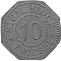 10 Pfennig - Zwiesel Sigm. Bloch