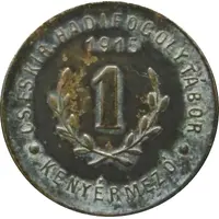 1 Fillér - Kenyérmező CS. ÉS KIR. Hadifogolytábor