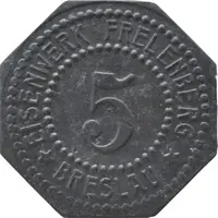 5 Pfennig - Breslau Eisenwerk Frelenberg