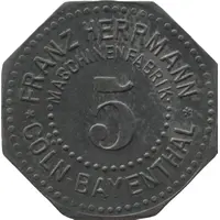 5 Pfennig - Cöln-Bayenthal Franz Herrmann Maschinenfabrik