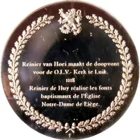 Medal - The history of Belgium in 100 medals Renier de Huy