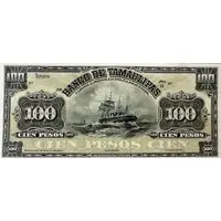 100 Pesos El Banco de Tamaulipas 1914