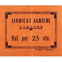 25 Céntimos Cabanes, Sindicat Agrícol