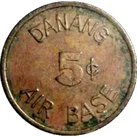 5 Cents - Da Nang Air Base Vietnam