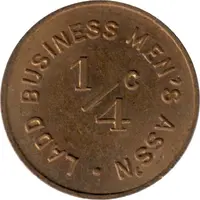 1/4 Cent - Ladd Business Men's Association Ladd, Illinois