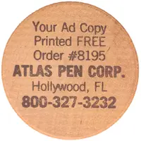 Wooden Nickel - Atlas Pen Corp Hollywood, Florida