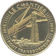 Monnaie de Paris Tourist Token - Pont transbordeur Le Chantier - 2016-2019