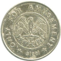 Token - Steel Only For Amusement, Eagle